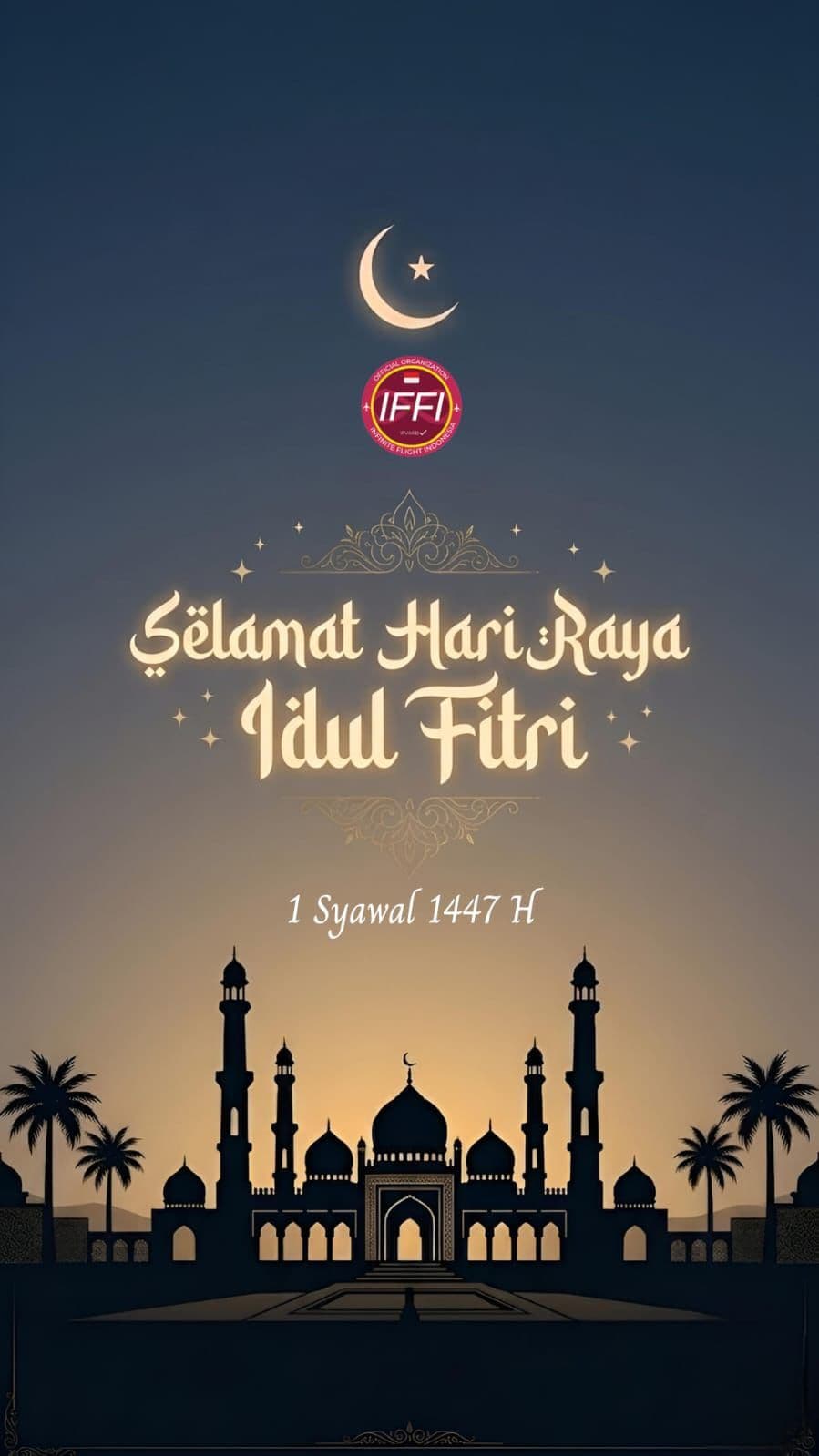Selamat Hari Raya Idul Fitri 1447 H